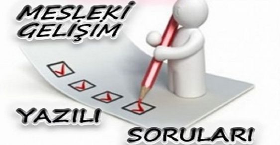 mesleki-gelişim-yazılı-soruları